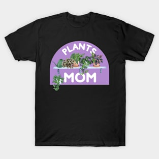 Plants Mom Plant collective For Plantlover and T-Shirt